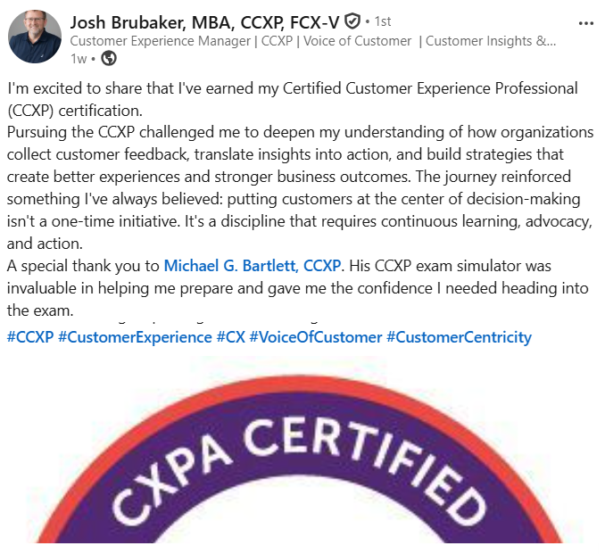 LinkedIn post from Josh Brubaker celebrating earning the CCXP certification and thanking Michael for the CCXP Exam Simulator